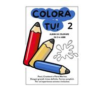 COLORA TU! 2: Album da Colorare da 3-6 anni. Pesci, Crostacei e Flora Marina. Immagini Grandi, Linee Spesse e Disegni Semplici per Bambini 3-6 anni. ... che Stimola Autonomia Creatività e Fiducia.