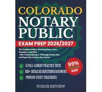 COLORADO Notary Public Exam Prep 2026/2027: The Complete Guide to Mastering Notary Laws, Procedures, and Ethics 550+ Practice Questions, Full-Length ... Test, and Expert Tips to Ensure Your Success