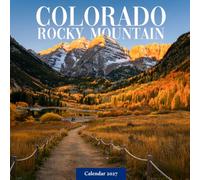 Colorado Rocky Mountain Calendar 2027: Mountain Landscapes and Alpine Scenery