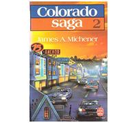 Colorado Saga TOME 2