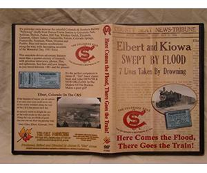 Colorado & Southern Railway: Here Comes the Flood, There Goes the Train!