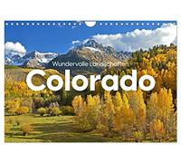 Colorado - Wundervolle Landschaften (Wandkalender 2026 DIN A4 quer), CALVENDO Monatskalender: Kommen Sie mit auf eine wundervolle Reise nach Colorado.