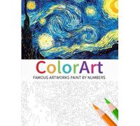 ColorArt: Famous Artworks Paint-by-Numbers