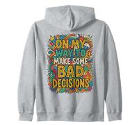 Coloré Doodle Art Funny on My Way to Make Bad Decisions Sweat à Capuche