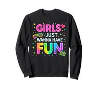 Coloré inspiré des années 80 Girls Just Wanna Have Fun Throwback Sweatshirt