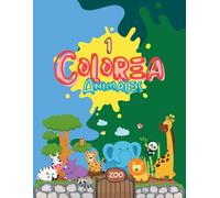 Colorea: Animales: Libro de colorear animales para niños de 1 a 10 años