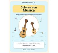 Colorea con Música: Mi primer cuaderno de instrumentos
