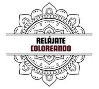 Colorea Tu Calma: Un Viaje de Mandalas y Naturaleza: 40 Diseños Intrincados para Reducir el Estrés, Estimular la Creatividad y Practicar Mindfulness