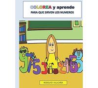 Colorea Y Aprende: Para Que Sirven Los Numeros