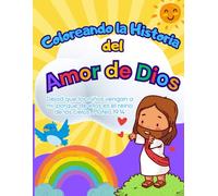 Coloreando la Historia del Amor de Dios