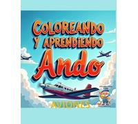 Coloreando y aprendiendo ando: Aviones con el Abuelo Jose