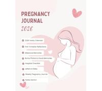 Colored - 2026 My Pregnancy Journal : Keepsake Memory Organizer, Cute mama and Baby Birthday - First Time Moms Planner Gifts, Book for Expecting Mothers Bump