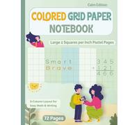 Colored Grid Paper Notebook: Large 2 Squares per Inch Pastel Pages - Writing and Math Tool for Kids with Dysgraphia, Dyslexia, and Visual Stress