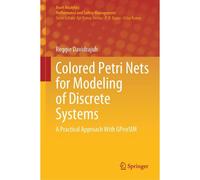 Colored Petri Nets For Modeling Of Discrete Systems
