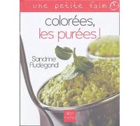 Colorées, les purées !