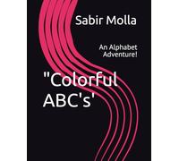 "Colorful ABC's': An Alphabet Adventure!