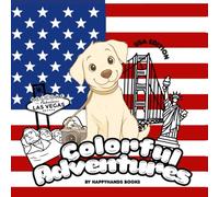 Colorful Adventures: Scout’s Journey Across the USA - A Travel & Relaxation Coloring Book for Kids, Teens & Adults | Cute American Landmarks, States & Culture Scenes