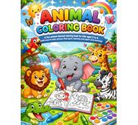 Colorful Animals: Fun Coloring Books for Kids Aged 3 to 6: Fun and Easy Coloring Pages for Toddlers and Preschoolers Ages 3-6
