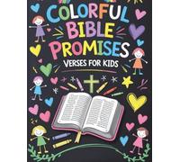 Colorful Bible Promises: Verses for Kids