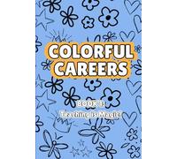 Colorful Careers - Book 1: Teaching is Magic!: A Fun Teacher-Themed Coloring Book for Kids
