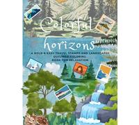 Colorful Horizons: A BOLD & EASY TRAVEL STAMPS AND LANDSCAPES OUTLINED COLORING BOOK FOR RELAXATION