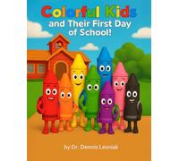 Colorful Kids and Their First Day of School