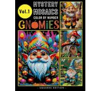 Colorful Pixel Art Gnomies Adventures Color by Number: Coloring Book for Adults & Teen Stress Relief Volume 1