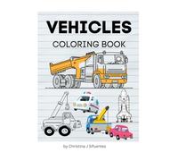 Colorful Rides for Kids who Love to zoom!: Trucks cars, and Vehicles That Go VROOM!