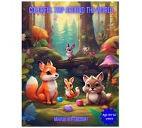 Colorful Trip Around The World: Be You The Colors Of This World