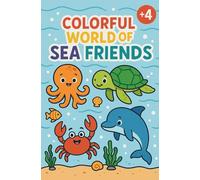 Colorful world of sea friends