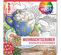 Colorful World - Weihnachtszauber: Ausmalen & entspannen