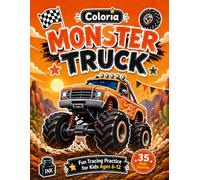 Coloria - Kids Ink Tracing Book: Trace and Reveal Awesome Monster Trucks, High-Flying Stunts & Action-Packed Racing Scenes for Mindful Relaxation and ... Kids Ages 6-12 | A Fun Gift for Creative Kids