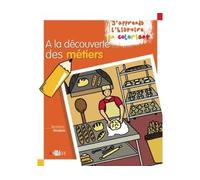 Coloriage - A la découverte des métiers - Bénédicte Grosbois - Artege Jeunesse - broché - Document jeunesse