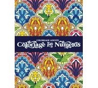 Coloriage Adulte: Coloriage par numéros - mandalas et motifs