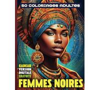 COLORIAGE ADULTE - FEMMES NOIRES: Livre de coloriage anti stress | Portraits de Belles Femmes Africaines sur fonds Mandalas