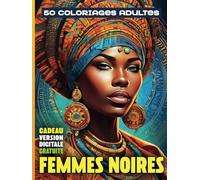 COLORIAGE ADULTE - FEMMES NOIRES: Livre de coloriage anti stress | Portraits de Belles Femmes Africaines sur fonds Mandalas