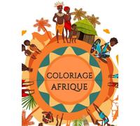 Coloriage Afrique: Livre de coloriage mandalas Afrique | 25 dessins sur du papier crème de qualité | Mandalas à colorier pour décompresser à la maison | Grand format A4
