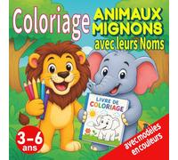 Coloriage Animaux Mignons avec leurs Noms