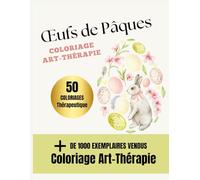 COLORIAGE Art-Thérapie OEUFS de PAQUES: coloriage thérapeutique