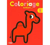 COLORIAGE BRILLANT LE DROMADAIRE- Dès 18 mois