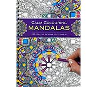 Coloriage calme : Mandalas : 100 motifs créatifs à colorier