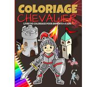 Coloriage Chevalier: Les Châteaux Forts - Donjons-Dragons- Cavaliers en Armure à Colorier Pour Les Enfants de 4 à 8 ans