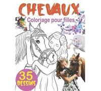 Coloriage Chevaux pour enfants : 8 ans et plus - 70 pages - Grand Format A4 aucun (Auteur)