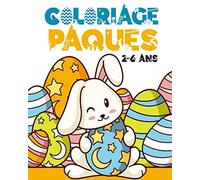 Coloriage de Pâques: Livre de coloriage de Pâques pour les enfants de 2 à 6 ans pour colorier sans déborder