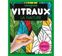 Collectif – Coloriage de vitraux – La nature – Cartonné