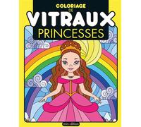 Collectif – Coloriage de vitraux - Princesses – Cartonné