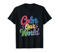 Coloriage drôle couleurs citations drôles peinture couleur notre monde T-Shirt
