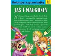 Coloriage et lecture du conte Jaœ i Ma³gosia (Buch auf Polnisch)