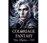 Coloriage Fantasy: Terra Mystica - Vol 1