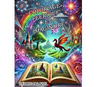Coloriage féerique et imaginaire